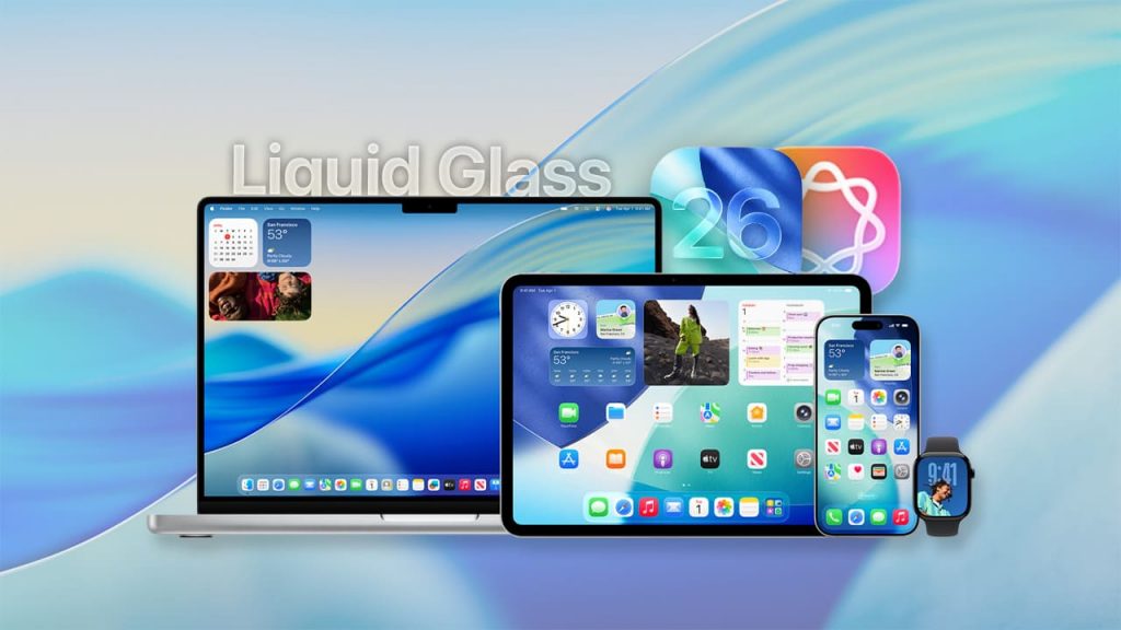 Mac, iPad, iPhone y Apple Watch mostrando el rediseño Liquid Glass y el sistema iOS 26 presentado en la WWDC25
