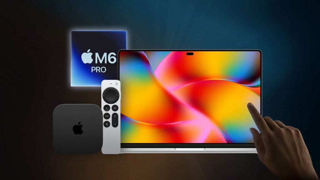 Dispositivos Apple con chip M6 Pro, nuevo Apple TV 4K y pantalla OLED en un MacBook, representando las próximas novedades tecnológicas de la marca.