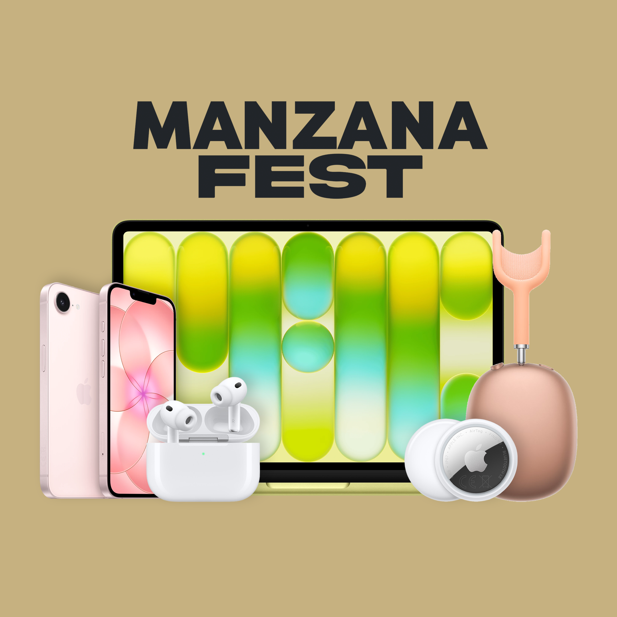 Post con el logo del Manzana Fest y la imagen de cada uno de los productos que vamos a regalar durante el evento: 4 AirTags, unos AirPods Pro 3, unos AirPods Max, un iPhone 17e y un MacBook Neo.