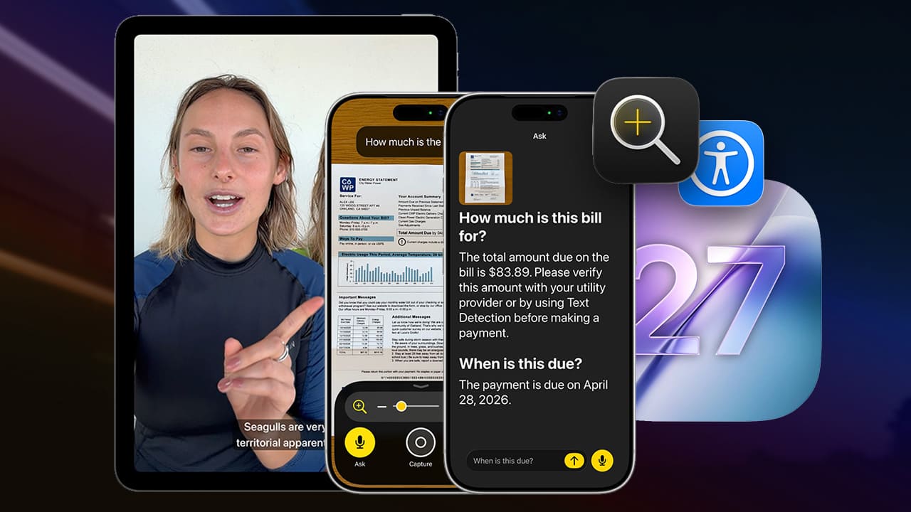 Funciones de accesibilidad de iOS 27: VoiceOver describe una factura, lupa y subtítulos automáticos en iPhone y iPad.