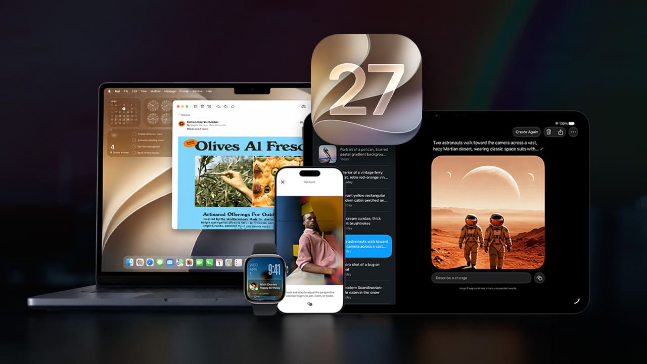 iOS 27 junto a un MacBook, un iPad, un iPhone y un Apple Watch con los nuevos sistemas de Apple